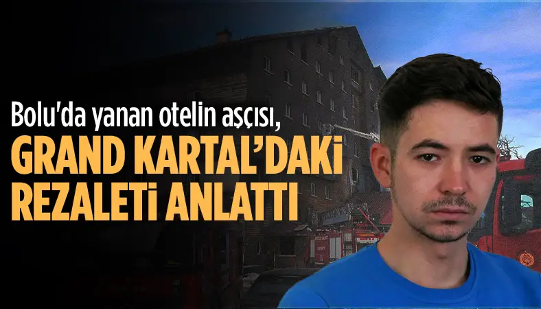 Bolu Da Yanan Otelin A S Grand Kartaldaki Rezaleti Anlatt