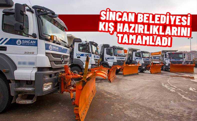 Sincan Belediyesi güçlü filosuyla kışa hazır