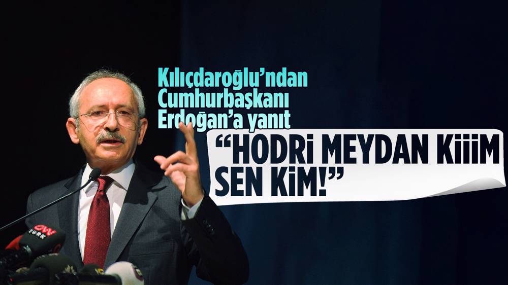 Kılıçdaroğlu ve Erdoğan asında “Hodri meydan polemiği”