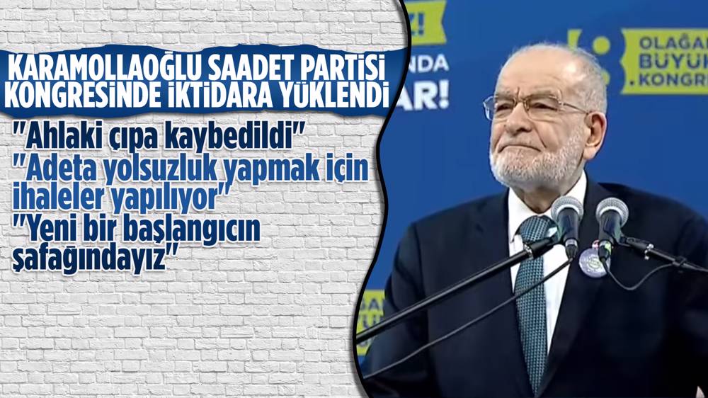 Saadet Partisi Genel Başkanı Temel Karamollaoğlu:"Yeni bir başlangıcın şafağındayız"