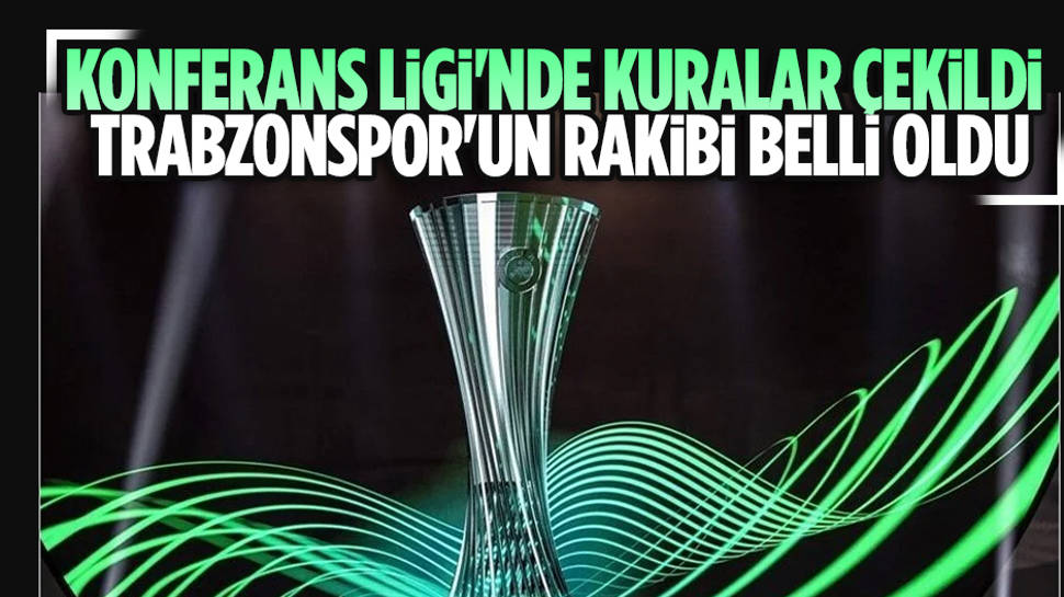 Trabzonspor'un UEFA Avrupa Konferans Ligindeki Rakibi Belli Oldu