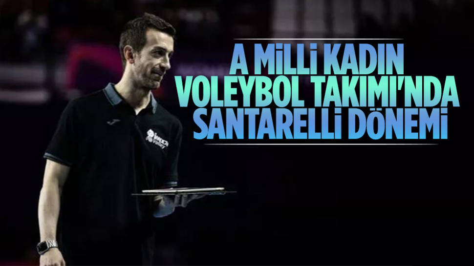 A Milli Kadın Voleybol Takımı'nda Daniele Santarelli dönemi