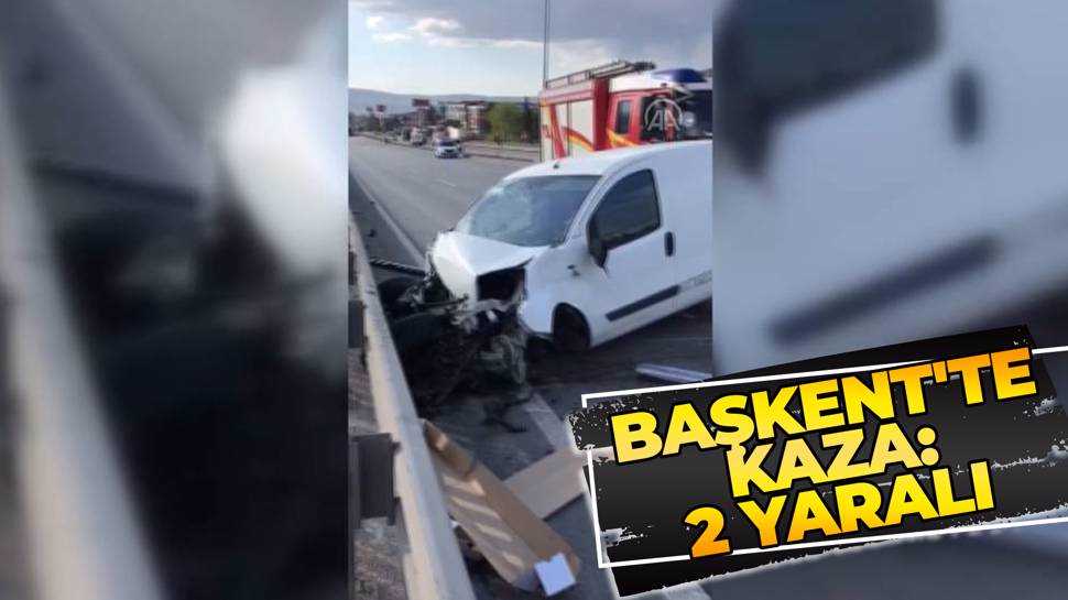 Ankara'daki iki araç kazaya karıştı!