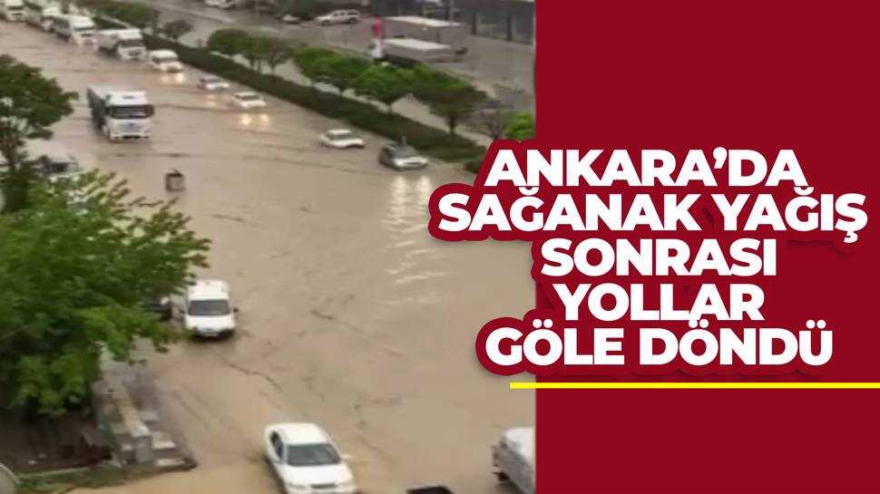 Şereflikoçhisar'da yoğun sağanak sonrası cadde ve sokaklar su altında kaldı