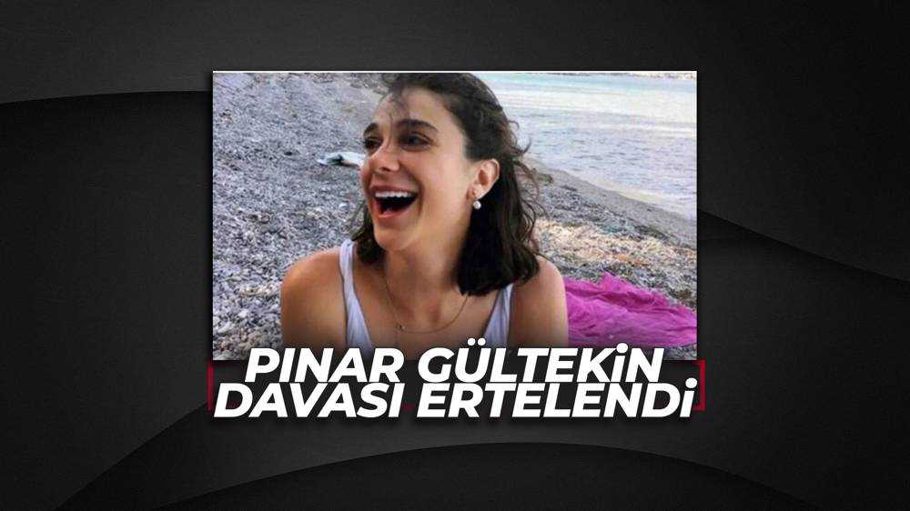 Pınar Gültekin cinayeti davası 