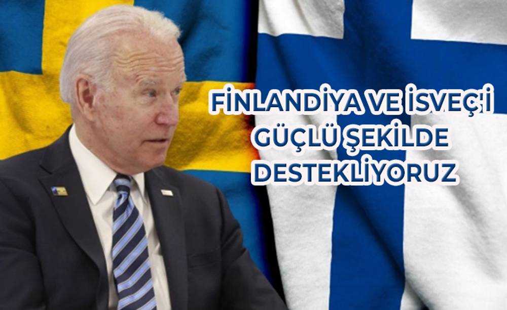 ABD Başkanı Biden'den NATO üyelik başvurularına destek