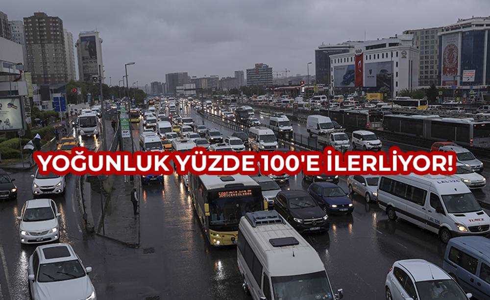 İstanbul'da yağmurla trafik yoğunluğunu getirdi 