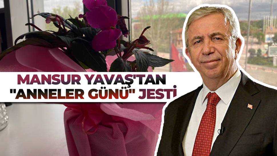 Mansur Yavaş'tan Ankaralı basın mensuplarına “Anneler Günü” sürprizi 