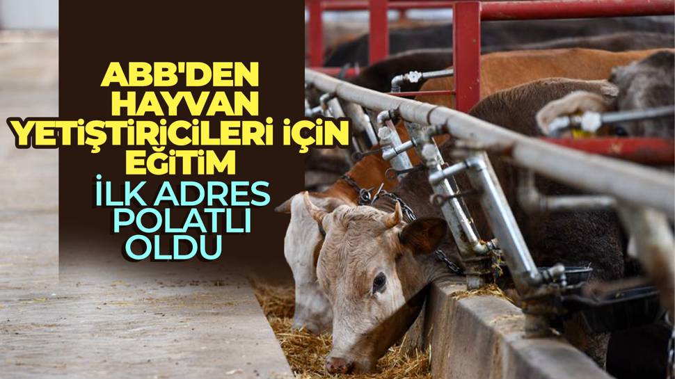 ABB'den hayvan üreticileri için eğitim atağı 