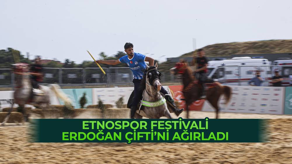 Erdoğan Çifti, Etnospor festivaline gitti