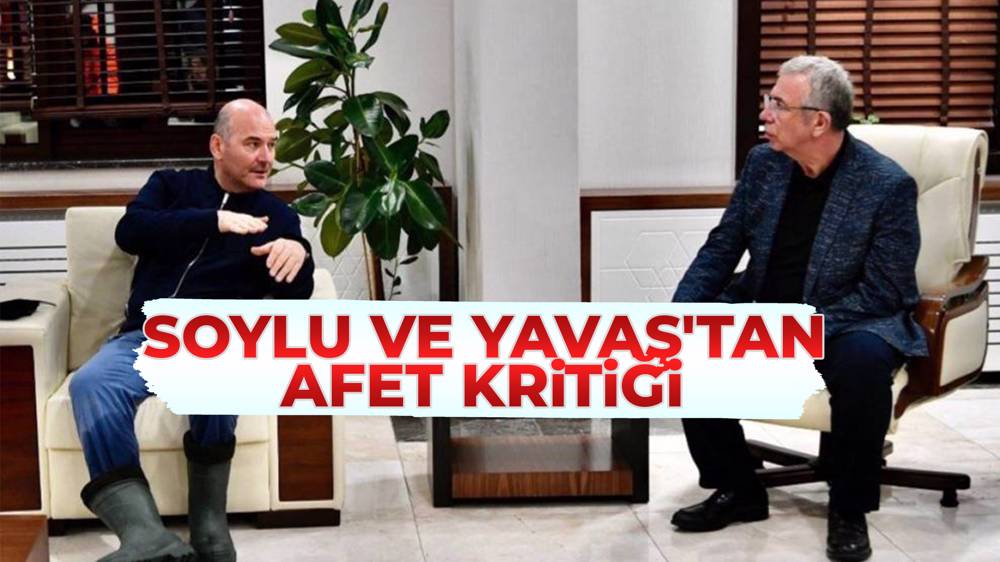 Bakan Süleyman Soylu ile Mansur Yavaş Ankara'daki sel felaketini görüştü