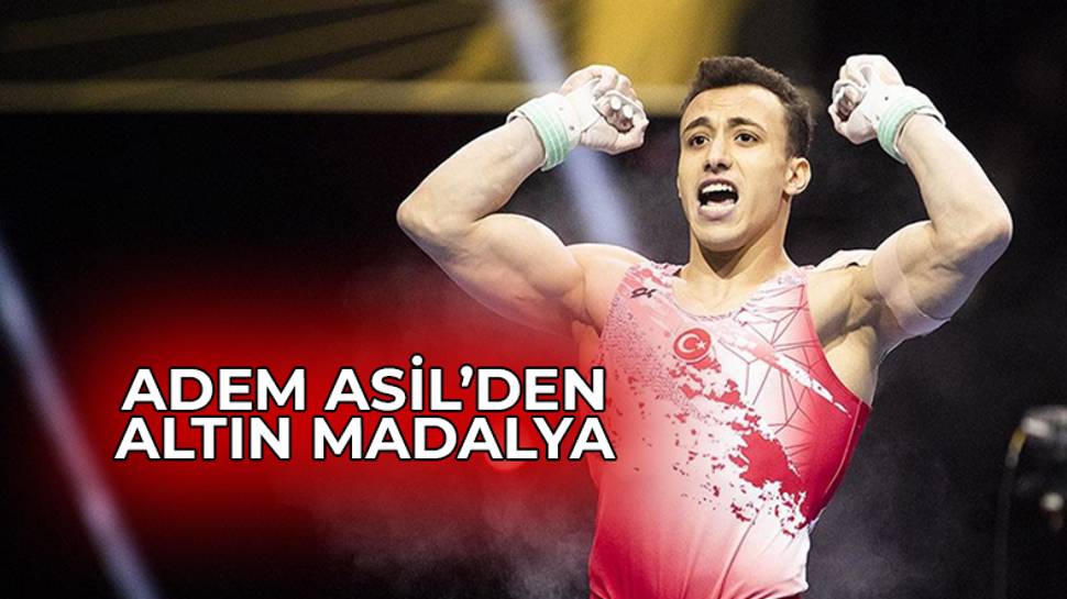 Milli cimnastikçi Adem Asil altın madalya aldı