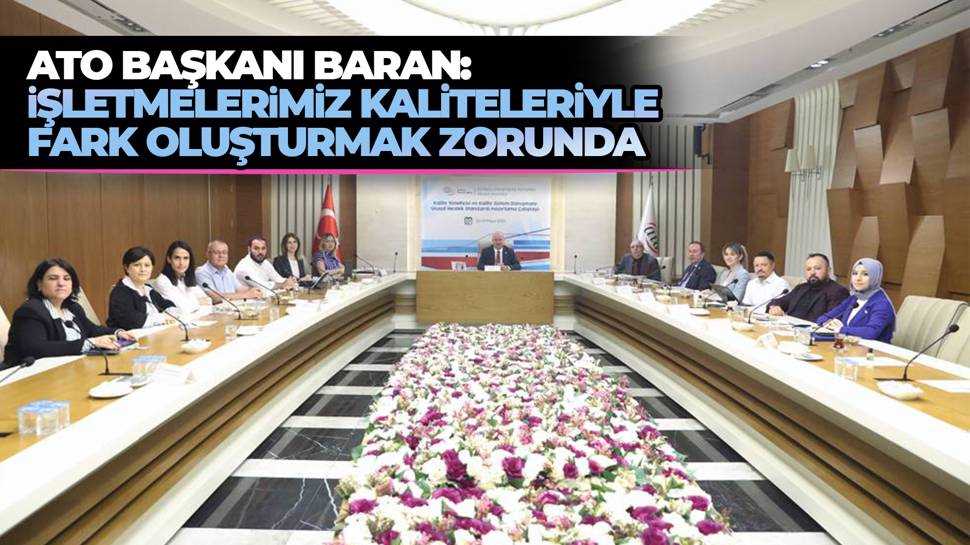 ATO mesleklere ''standart'' kazandırmaya devam ediyor