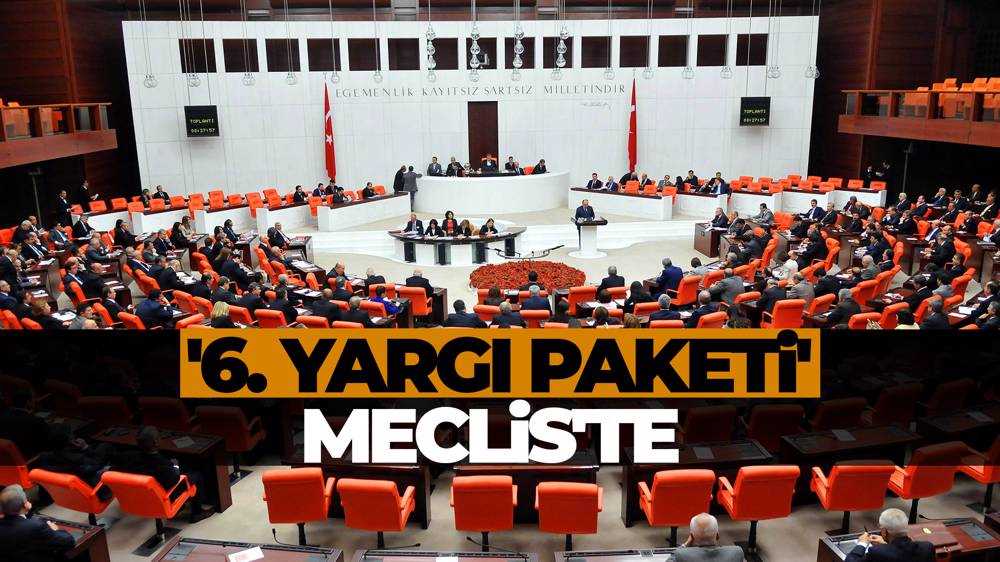 AK Parti ''6. Yargı Paketi'' TBMM Başkanlığı'na sundu