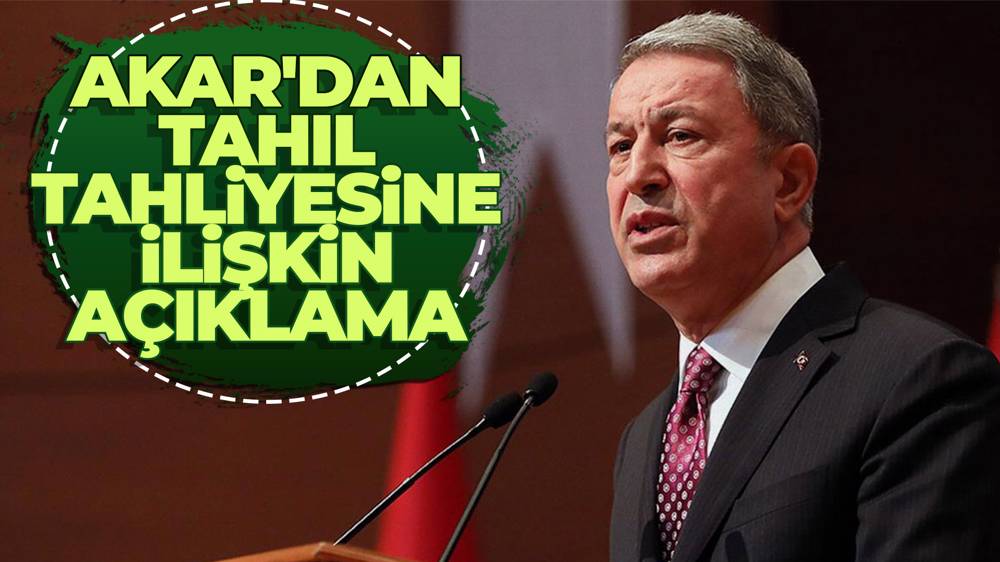 Akar,''Görüşmeler yarın yapılacak''