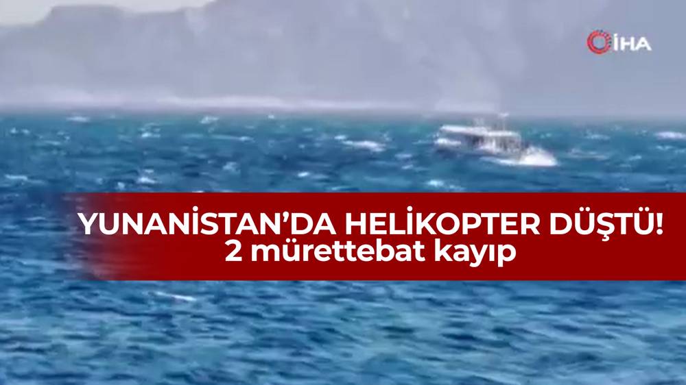 Yunanistan'da yangın söndürme helikopteri denize düştü