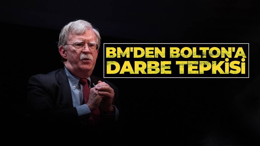 John Bolton'a BM'den tepki 