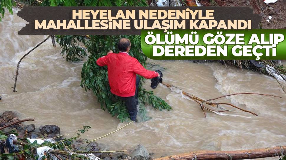 Ordu’da heyelan nedeniyle köprü yıkıldı evine gitmek isteyen vatandaş zor anlar yaşadı