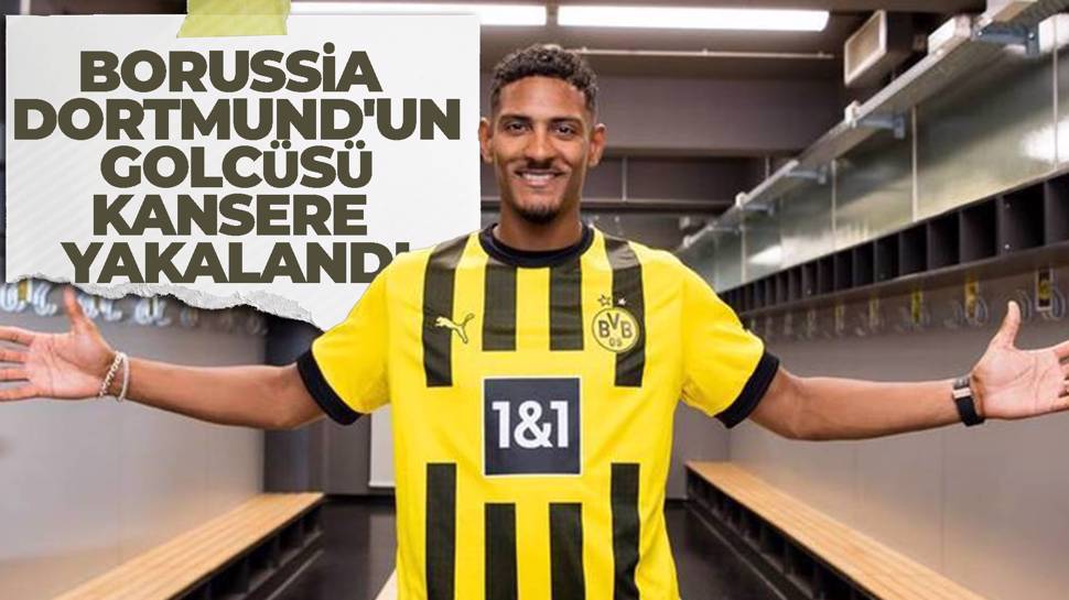 Sebastian Haller kansere yakalandı