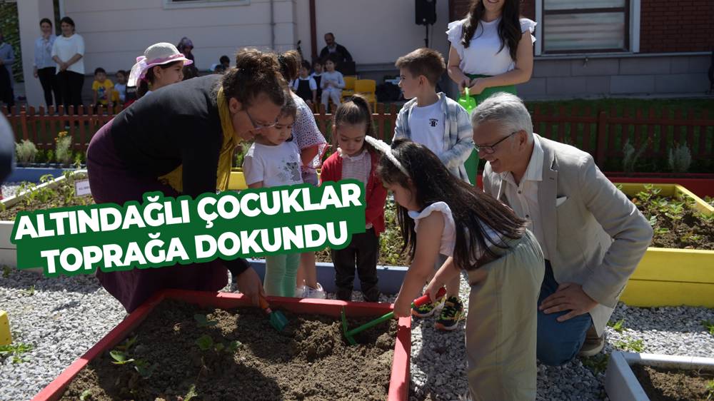 Altındağlı çocuklar 'toprak' ile buluştu