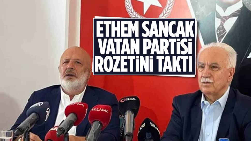 Ethem Sancak Vatan Partisi'ne katıldı