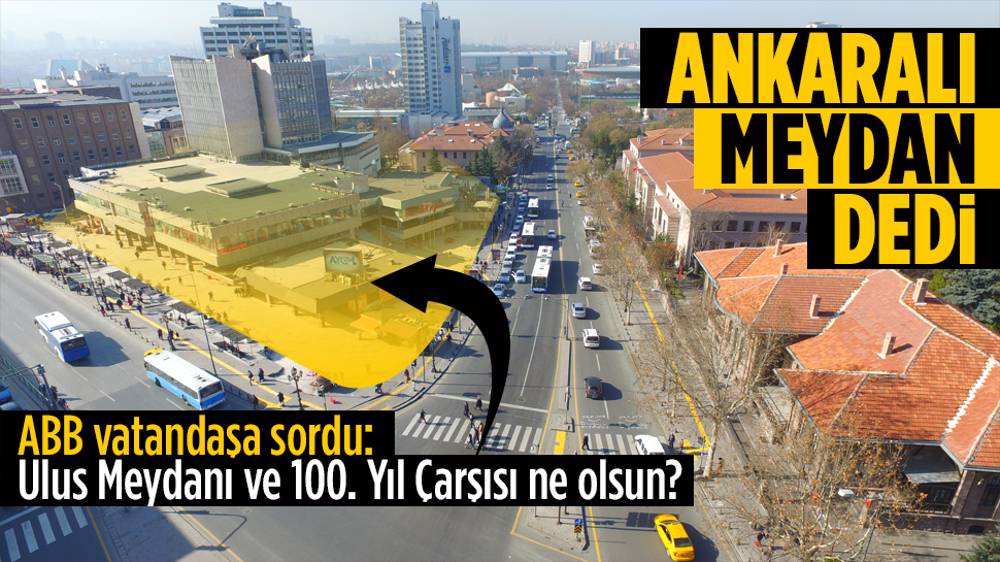 “Ulus Meydanı” anketi sonuçlandı