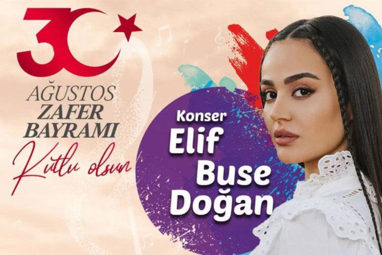 Elif Buse Doğan Yıldırımlıları 30 Ağustos'ta coşturacak