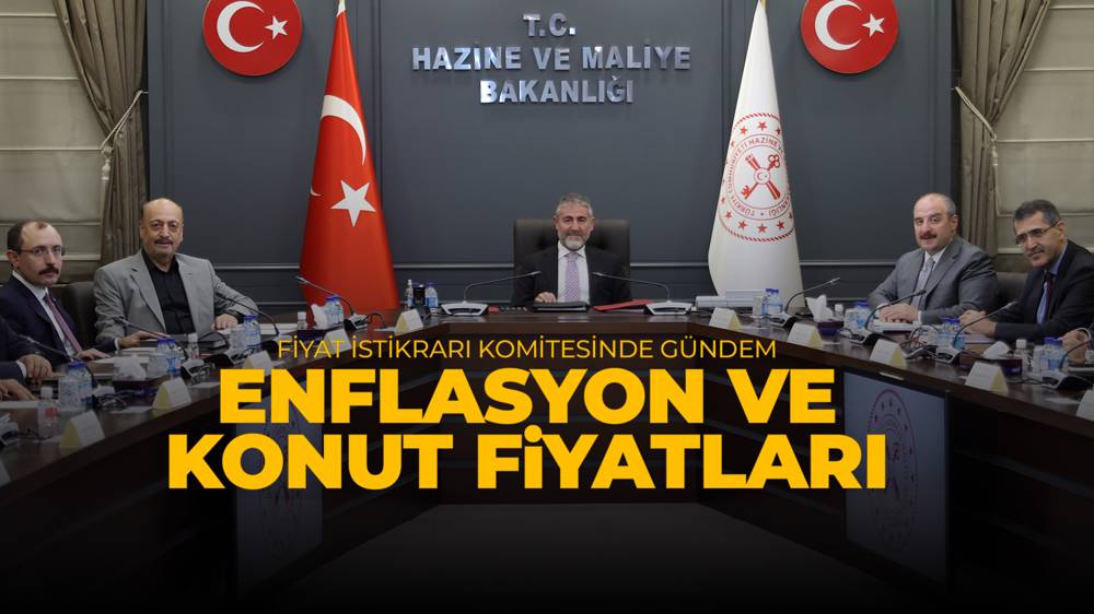 Fiyat İstikrarı Komitesi enflasyon ve konut piyasasına yönelik tedbirleri değerlendirdi