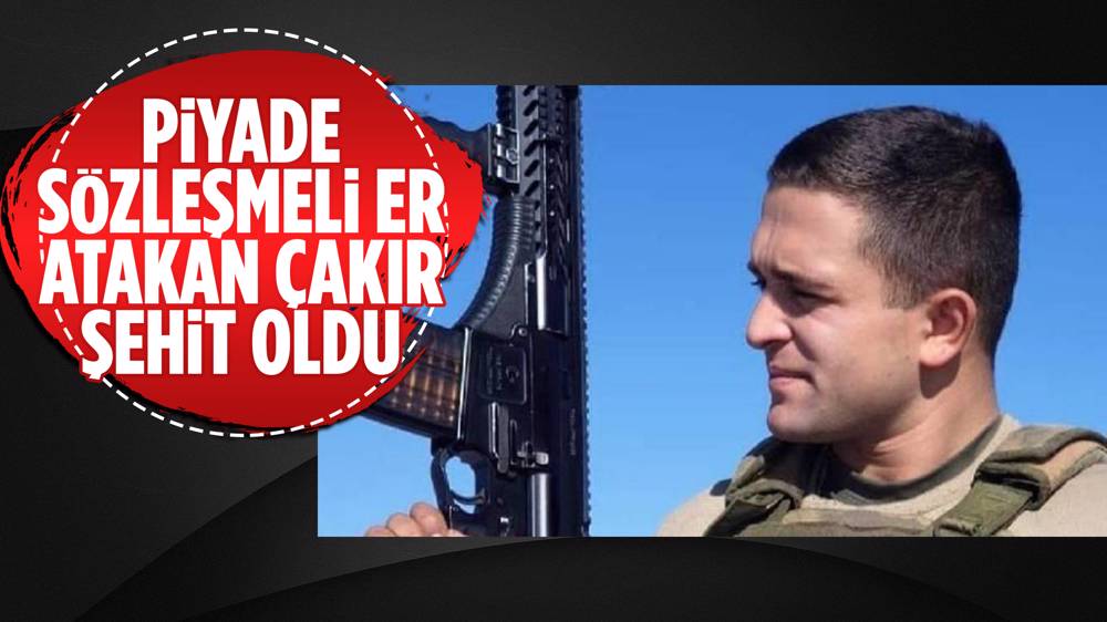 MSB, Piyade Sözleşmeli Er Atakan Çakır şehit oldu