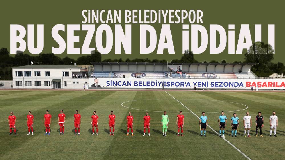 Sincan Belediyespor yeni sezonda da iddialı