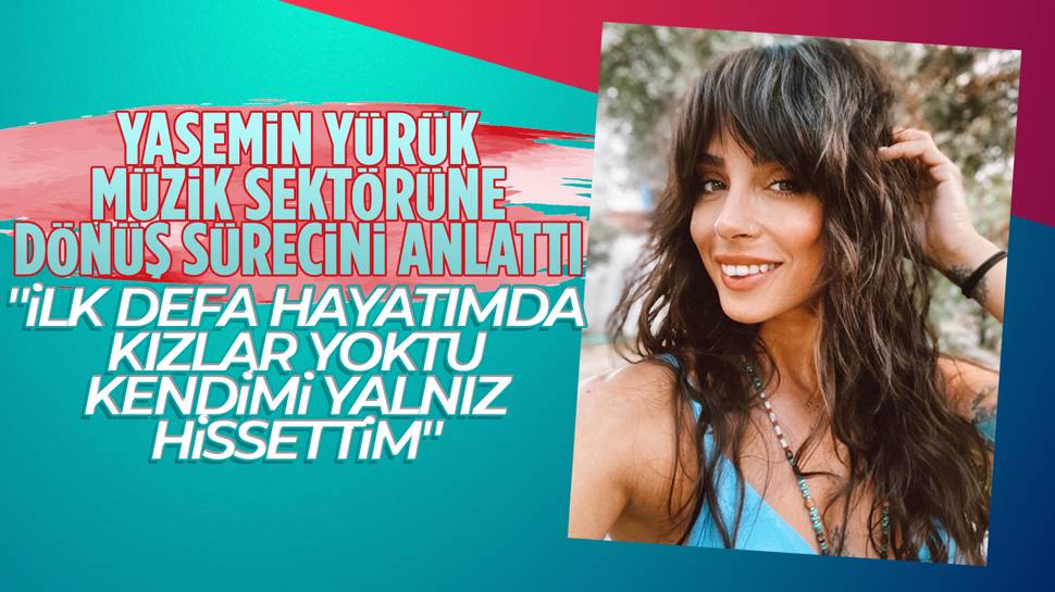 Yasemin Yürük müzik sektörüne geri döndü 