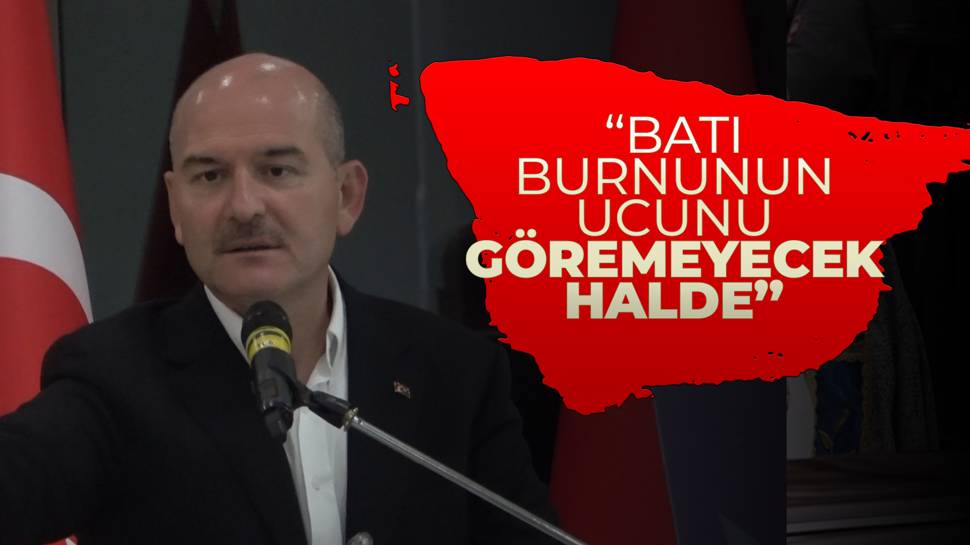 İçişleri Bakanı Soylu: ''Batı stratejik eksikliğin içine düşmüştür''