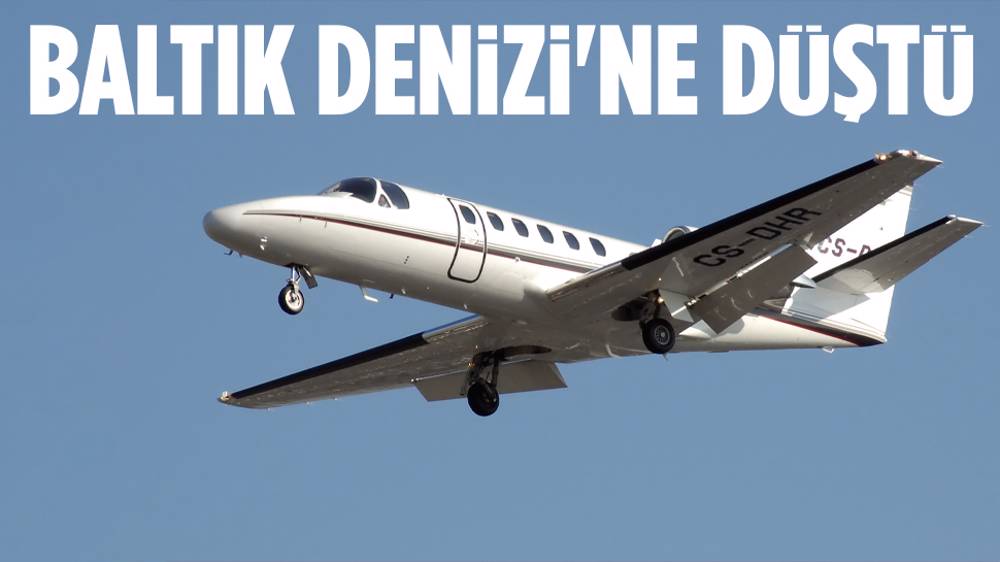 Özel bir uçak Baltık Denizi'ne düştü