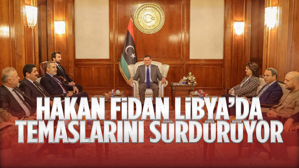 MİT Başkanı Fidan Trablus'ta Libya Başbakanı Dibeybe ile görüştü