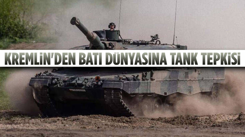 Kremlin'den ABD ve Avrupa'ya tank uyarısı