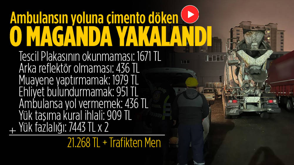 Ambulansa çimento döken beton mikseri yakalandı