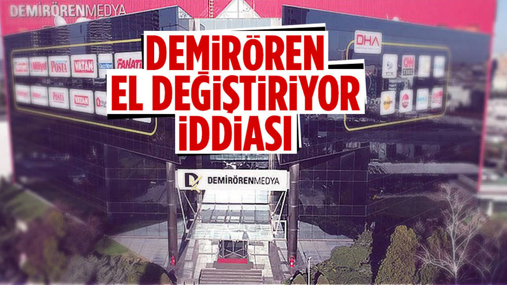 Demirören Grubu el değiştiriyor iddiası