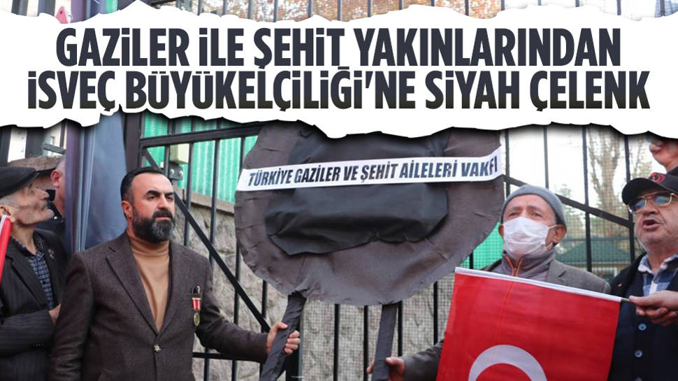 Gaziler ile şehit yakınlarından İsveç Büyükelçiliği'ne siyah çelenk 