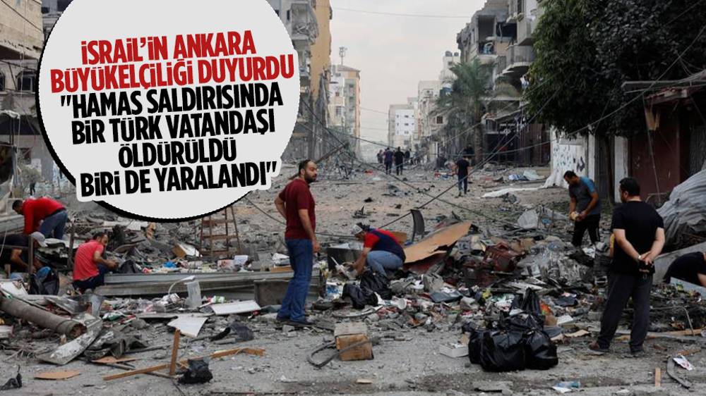 İsrail’den “Hamas saldırısında bir Türk vatandaşı öldürüldü” iddiası