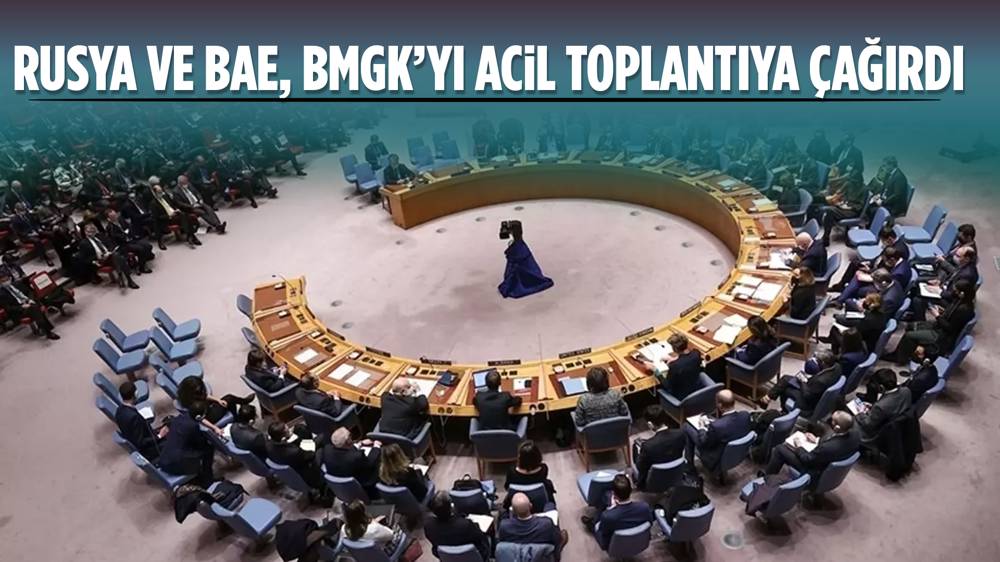 Rusya ve BAE, BMGK’yi acil toplantıya çağırdı