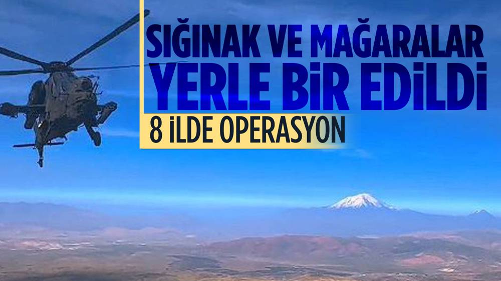 8 ilde mağara ve sığınaklar imha edildi... 