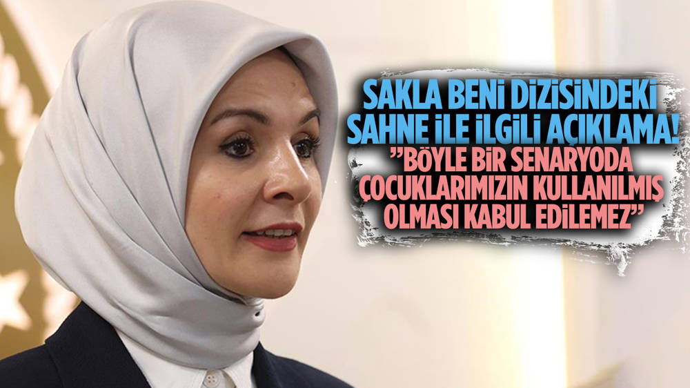 Aile ve Sosyal Hizmetler Bakanı Göktaş'dan 'Sakla Beni' açıklaması!