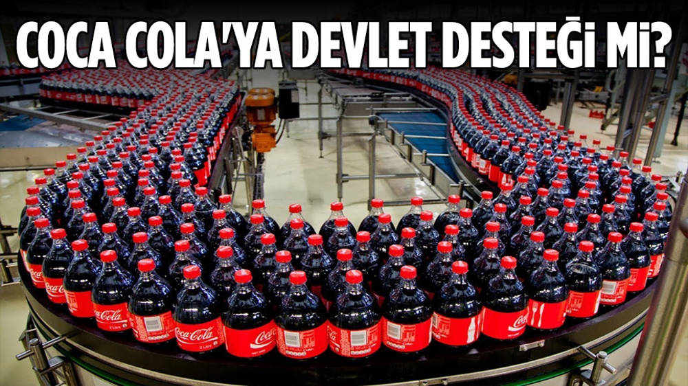 DMM’den “Coca-Cola’ya devlet desteği” açıklaması