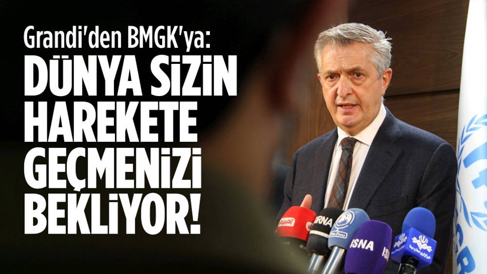 Grandi’den BMGK’ya: Dünya harekete geçmenizi bekliyor