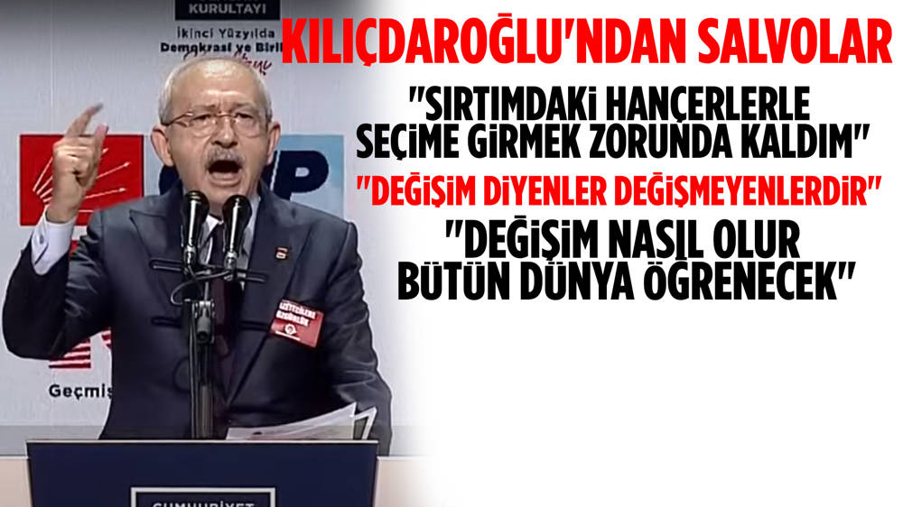 Kılıçdaroğlu'ndan Akşener çıkışı! ''Sırtımdaki hançerlerle seçime girmek zorunda kaldım''