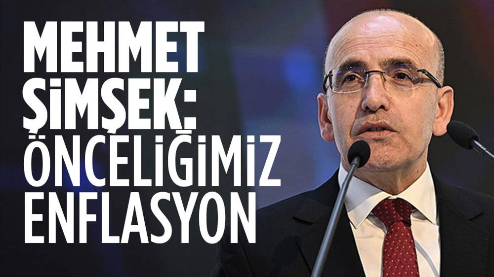  Mehmet Şimşek: Önceliğimiz enflasyon