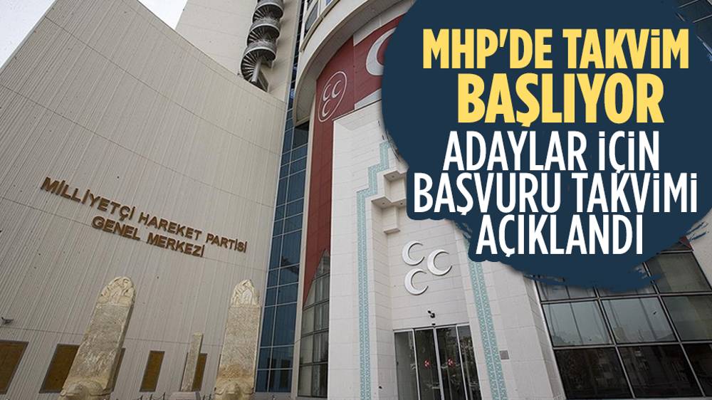 MHP'de yerel seçim aday başvuru takvimi belli oldu