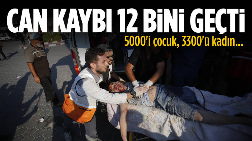 Gazze’de can kaybı 12.000’i geçti