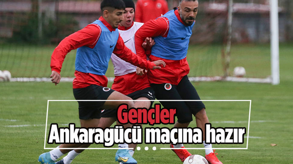 Gençlerbirliği kupa maçına hazır