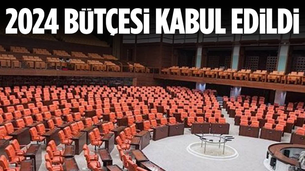 2024 Yılı Bütçesi komisyonda kabul edildi